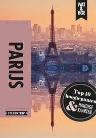 Reisgids Wat & Hoe Reisgids Parijs | Kosmos Uitgevers