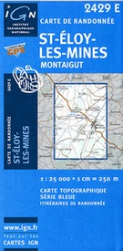 Wandelkaart - Topografische kaart 2429E Saint-Eloy-Les-Mines Montaigut | IGN - Institut Géographique National