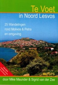 Wandelgids Te Voet in Noord Lesbos – 25 Wandelingen rond Molivos & Petra en omgeving | Mike Maunder