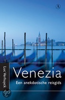 Venezia – Een anekdotische reisgids
