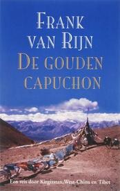 Reisverhaal De Gouden Capuchon | F. van Rijn