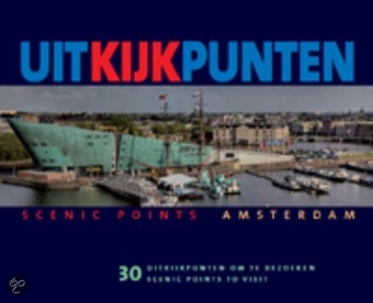Reisgids Uitkijkpunten in Amsterdam | Gottmer