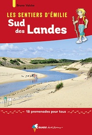 Wandelgids Landes - Sud des Landes sentiers émilie | Rando Editions