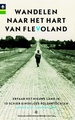 Wandelgids Wandelen naar het hart van Flevoland | Gegarandeerd Onregelmatig