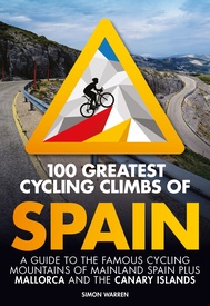 Fietsgids 100 Greatest Cycling Climbs of Spain | Vertebrate Publishing