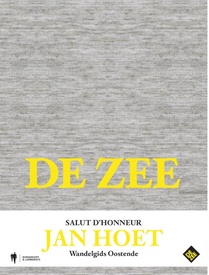 Wandelgids De Zee - Salut d'honneur Jan Hoet | Borgerhoff & Lamberigts
