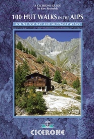 Wandelgids 100 Hut Walks In The Alps | Cicerone