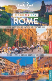 Reisgids Make My Day Rome | Lonely Planet