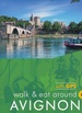 Wandelgids Walk & Eat Avignon | Sunflower books