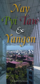 Stadsplattegrond Nay Pyi Taw en Yangon | Odyssey