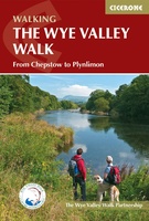 guide to the Wye Valley Walk - Welsh borders, Wales