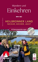 Heilbronner Land – Wandern und Einkehren