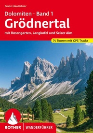 Wandelgids 1 Grodner Tal - Band 1 Dolomiten | Rother Bergverlag