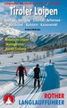 Wandelgids Tiroler Loipen - Innsbruck und Unterland | Rother Bergverlag