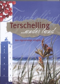 Reisgids Ander land Terschelling | Friese Pers Boekerij