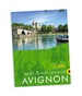 Wandelgids Walk & Eat Avignon | Sunflower books