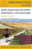 CAMINO FRANCÉS: SAINT-JEAN-PIED-DE-PORT TO SANTIAGO (FINISTERRE)