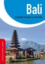 Reisgids Lannoo's Blauwe reisgids Bali, de mooiste reisregio´s en reisroutes | Lannoo