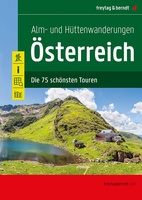 Alm- und Hüttenwanderungen Österreich - Oostenrijk