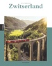 Reisgids Met de trein door Zwitserland | Edicola