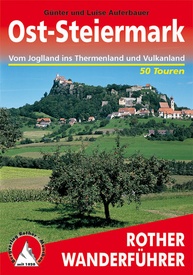Wandelgids 73 Ost-Steiermark | Rother Bergverlag