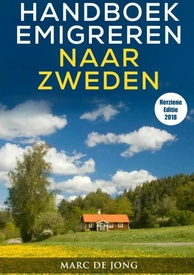 Reisgids Handboek Emigreren naar Zweden (Editie 2018) | Brave New Books