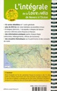 Fietsgids L' intégrale de la Loire à vélo | Editions Ouest-France