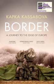 Reisverhaal Border - a journey to the edge of Europe | Granta Books