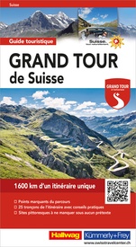 Reisgids Grand Tour de Suisse Guide touristique FR | Hallwag