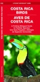 Vogelgids - Natuurgids Costa Rica Birds | Waterford Press