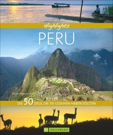 Fotoboek Highlights Peru | Bruckmann Verlag