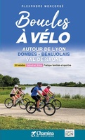 Boucles à vélo Lyon - Dombes - Beaujolais - Val de Saône