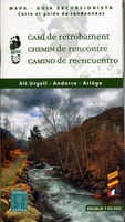 Cami de Retrobament - Alt Urgell - Andorra - Ariège 