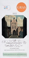 Stadskaart Groningen - Het kadastraal minuutplan 1832