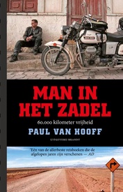 Reisverhaal Man in het zadel | Paul van Hooff