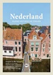 Reisgids Nederland - Kleine historische stadjes | Reisreport