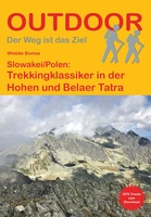 Slowakei Polen: Trekkingklassiker in der Hohen und Belaer Tatra