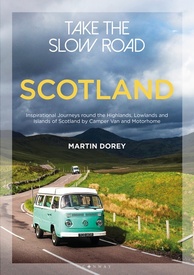 Campergids Take the Slow Road: Scotland | Bloomsbury