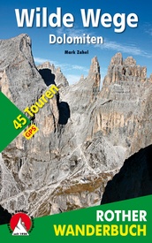 Wandelgids Wilde Wege Dolomiten | Rother Bergverlag