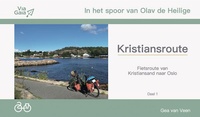 Kristiansroute - van Kristiansand naar Oslo