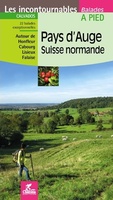 Pays d'Auge - Suisse Normande à pied