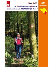 Wandelgids Randonnées en Boucle -dans la province Luxembourg - deel 1 | GR Sentiers