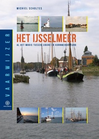 Vaargids Vaarwijzer Het IJsselmeer | Hollandia
